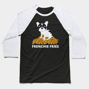 Frenchie Fries Baseball T-Shirt